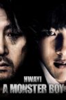 Hwayi: A Monster Boy Movie Streaming Online