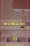 Hysterical Girl Movie Streaming Online