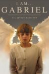 I Am Gabriel Movie Streaming Online