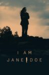 I Am Jane Doe Movie Streaming Online