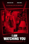 I Am Watching You Movie Streaming Online