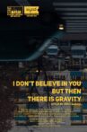 I Don’t Believe In You But Then There Is Gravity Movie Streaming Online