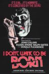 I Don't Want to Be Born Movie Streaming Online