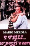 I figli... so' pezzi 'e core Movie Streaming Online