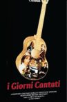 I giorni cantati Movie Streaming Online