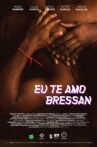 I Love You, Bressan Movie Streaming Online