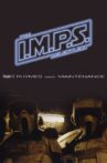 I.M.P.S. - The Relentless: Chapter 3 - Rhymes with Maintenance Movie Streaming Online