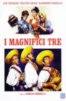I magnifici tre Movie Streaming Online
