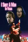 I Shot a Man in Vegas Movie Streaming Online
