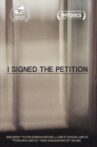 I Signed the Petition Movie Streaming Online