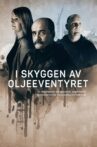 I skyggen av oljeeventyret Movie Streaming Online