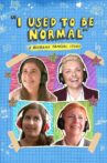 I Used to Be Normal: A Boyband Fangirl Story Movie Streaming Online