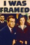 I Was Framed Movie Streaming Online