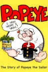 I Yam What I Yam: The Story of Popeye the Sailor Movie Streaming Online