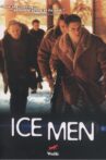 Ice Men Movie Streaming Online