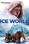 Ice World Movie Streaming Online