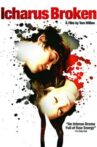 Icharus Broken Movie Streaming Online