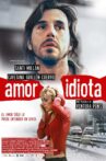 Idiot Love Movie Streaming Online