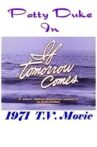 If Tomorrow Comes Movie Streaming Online