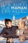Il a suffi que maman s'en aille... Movie Streaming Online