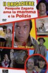 Il brigadiere Pasquale Zagaria ama la mamma e la polizia Movie Streaming Online
