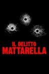 Il delitto Mattarella Movie Streaming Online