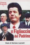Il Figlioccio del padrino Movie Streaming Online