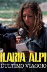 Ilaria Alpi: L'ultimo viaggio Movie Streaming Online