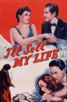 I'll Sell My Life Movie Streaming Online