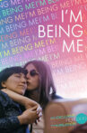 I'm Being Me Movie Streaming Online