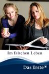 Im falschen Leben Movie Streaming Online