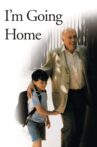 I'm Going Home Movie Streaming Online