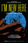 I'm New Here Movie Streaming Online