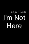 I'm Not Here Movie Streaming Online