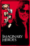 Imaginary Heroes Movie Streaming Online