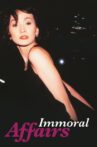 Immoral Affairs Movie Streaming Online