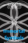 Immortal Symbols Movie Streaming Online