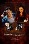 Imperfect Quadrant Movie Streaming Online