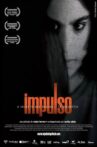 Impulso Movie Streaming Online