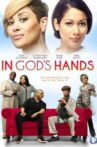 In God's Hands Movie Streaming Online
