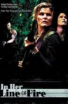 In Her Line of Fire Movie Streaming Online