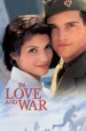 In Love and War Movie Streaming Online