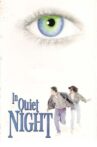 In Quiet Night Movie Streaming Online