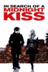 In Search of a Midnight Kiss Movie Streaming Online