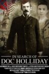 In Search of Doc Holliday Movie Streaming Online