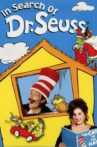In Search of Dr. Seuss Movie Streaming Online