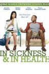 In Sickness and in Health Movie Streaming Online