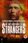 In the Custody of Strangers Movie Streaming Online