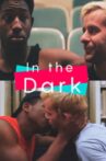 In the Dark Movie Streaming Online