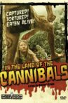 In the Land of the Cannibals Movie Streaming Online